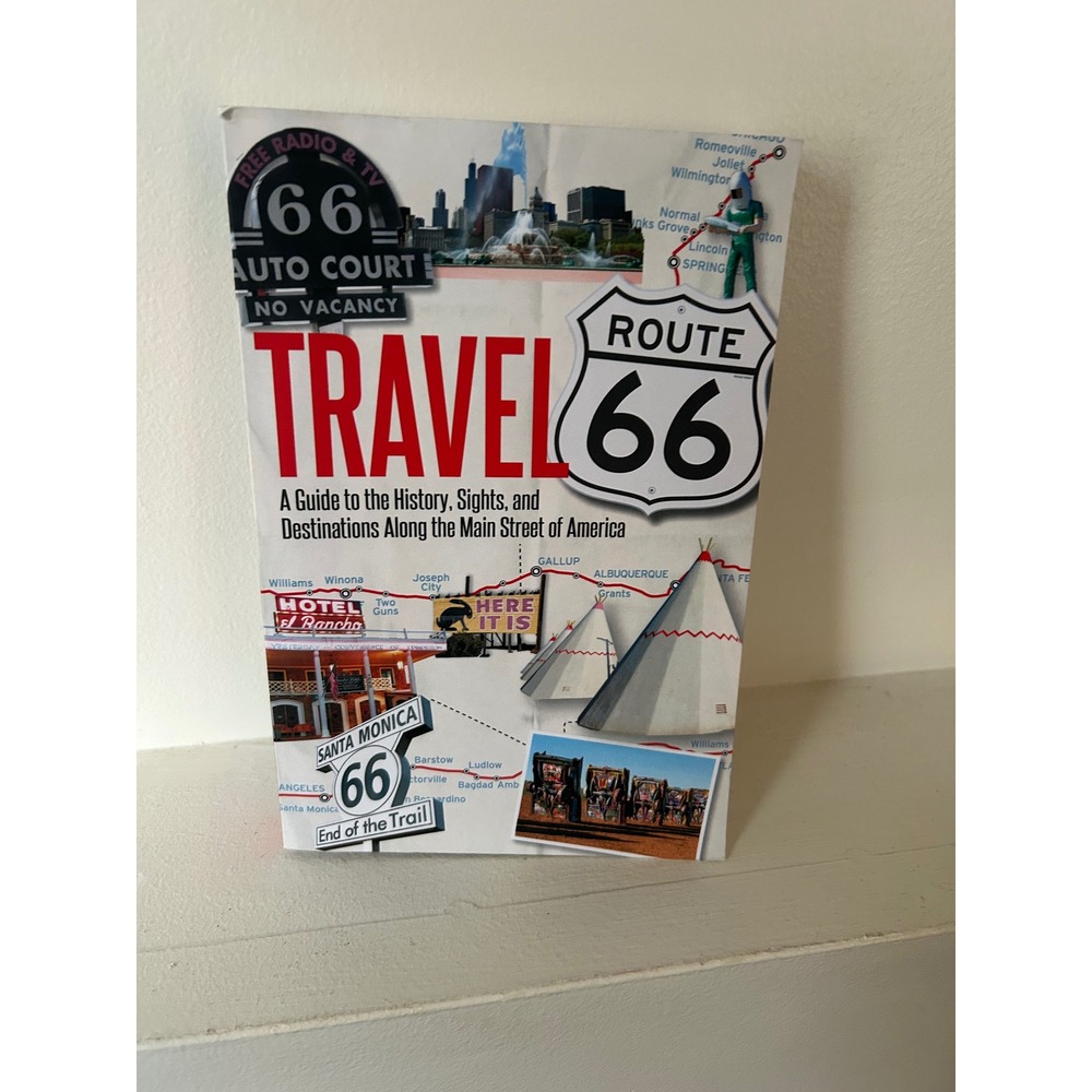 Travel Route 66 Guide History Sights Destinations Jim Hinckley Paperback 2014